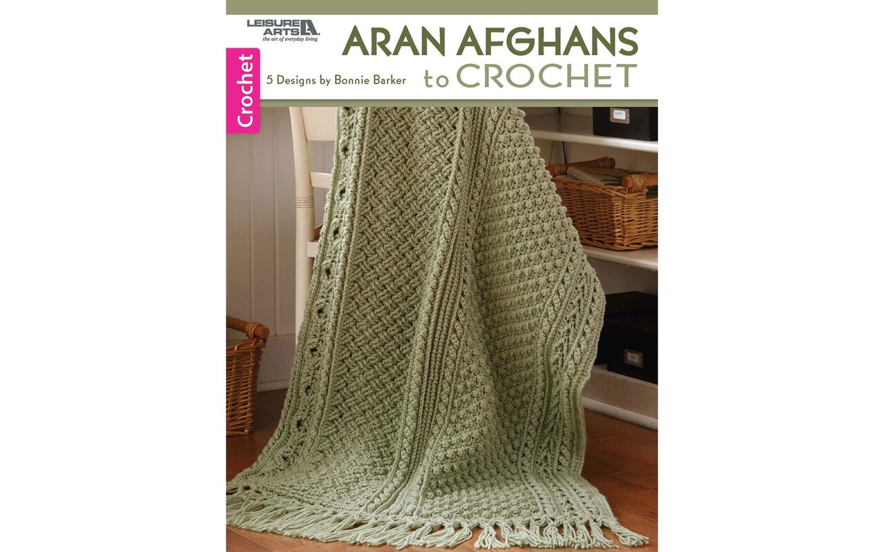 Leisure Arts Aran Afghans to Crochet Bk